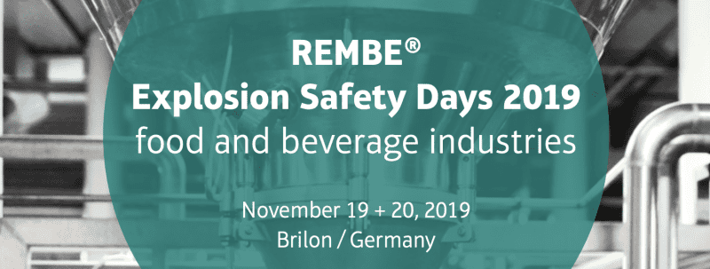 REMBE® Explosion Safety Days 2019 – Food and Beverage Industry