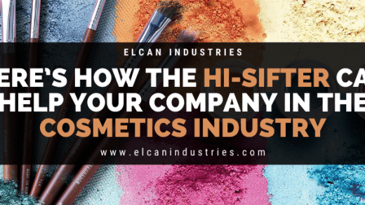 Here’s How the Hi-Sifter Can Help Your Company in The Cosmetics Industry