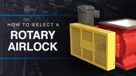 How to Select a Rotary Airlock